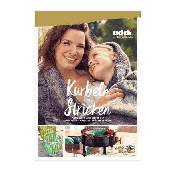 895 0 addiExpress Buch Cover DE rgb Anleitungsbuch: Kurbeln statt Stricken
