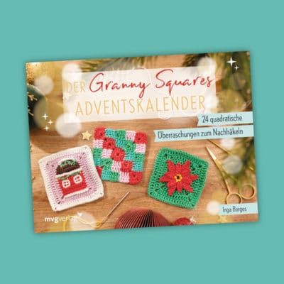 Granny Square Adventskalender Hakeln Inga Borges Weihnachts-Granny Square