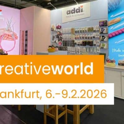 creative world Frankfurt addi 2026 addi,Strick- und Häkelnadeln,Stricknadeln,Häkelnadeln,Made in Germany